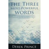 Three Most Powerful Words, The