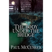 Body Under The Bridge, The