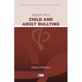 Insight Into Child And Adult Bullying