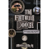 Future Door, The