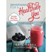 Devotions For A Healthier You