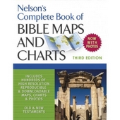 Nelson's Complete Book Of Bible Maps And Charts