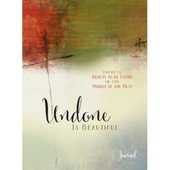 Undone Is Beautiful Journal