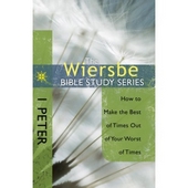 Wiersbe Bible Study Series: 1 Peter, The