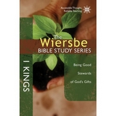 Wiersbe Bible Study Series: 1 Kings, The