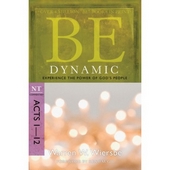 Be Dynamic (Acts 1-12)