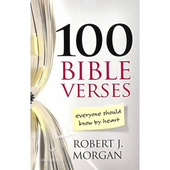 100 Bible Verses Everyone Should Know By Heart