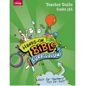 Hands-On Bible Curriculum Grades 5&6 Teacher Guide