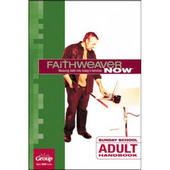 FaithWeaver Now Adult Handbook Summer 2017