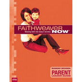 FaithWeaver Now Parent Leader Guide Fall 2017