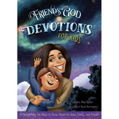 Friends With God Devotions For Kids