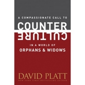 Compassionate Call To Counter Culture In A World Of Orphan,A