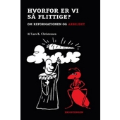 Hvorfor er vi så flittige? (Reformationsserien)