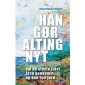 Han gør alting nyt