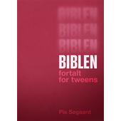 Biblen - fortalt for tweens (rød)