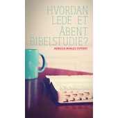 Hvordan lede et åbent bibelstudie?