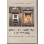 Jøder og kristne i Danmark