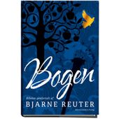 Bogen - bibelen genfortalt af Bjarne Reuter