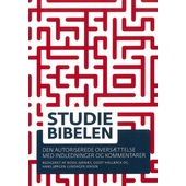 Studiebibelen - den autoriserede oversættelse med indledninger og kommentarer