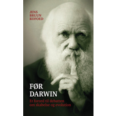 Før Darwin - et forord til debatten om skabelse og evolution