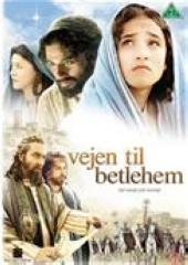 Vejen til Betlehem (The nativity story)