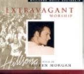 Extravagant Worship - the songs of Reuben Morgan