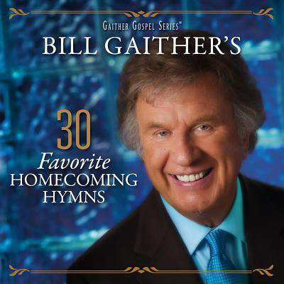 Bill Gaither\'S 30 Favorite Homecoming Hymns (2Cd)