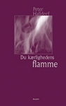 Du kærlighedens flamme