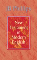 J B Phillips New Testament In Modern English