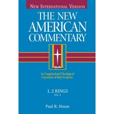 1 & 2 Kings: New American Commentary