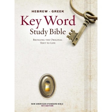 Hebrew-Greek Key Word Study Bible, The