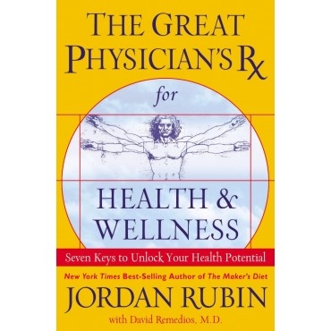 Great Physician\'s Rx For Health And Wellness, The