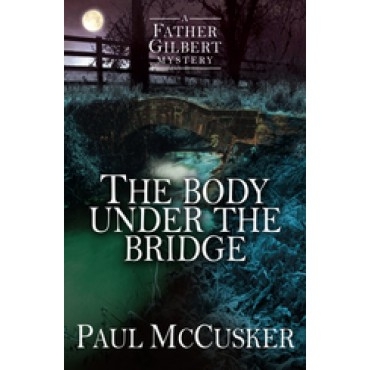 Body Under The Bridge, The