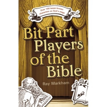 Bit Part Players Of The Bible