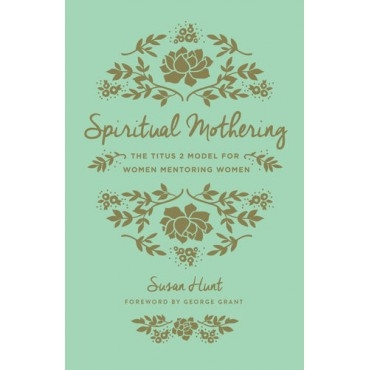 Spiritual Mothering