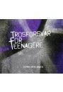 Trosforsvar for teenagere