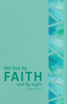 Postcard with scripture - 2 Cor 5:7