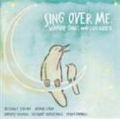 Sing Over Me: Worship Songs & Lullabies