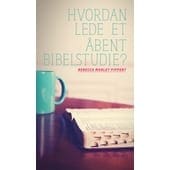 Hvordan lede et åbent bibelstudie?