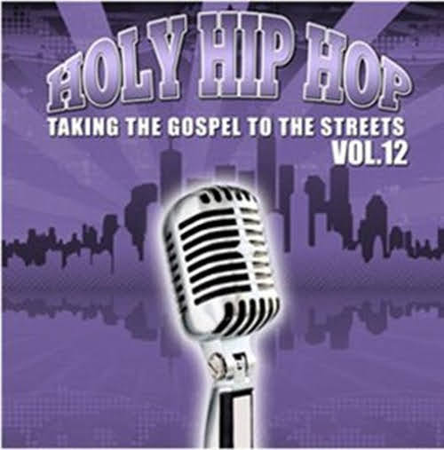 Holy Hip Hop Vol. 12