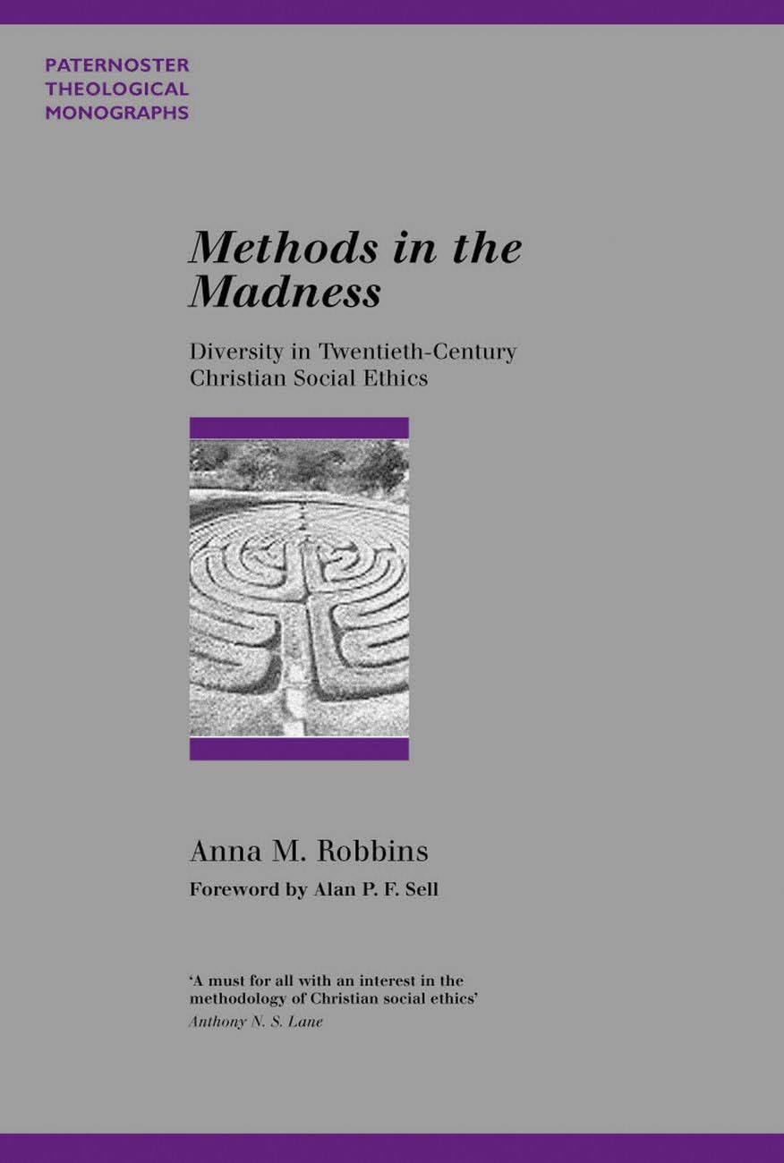 Methods in the Madness (Paternoster Biblical & Theological Monographs)