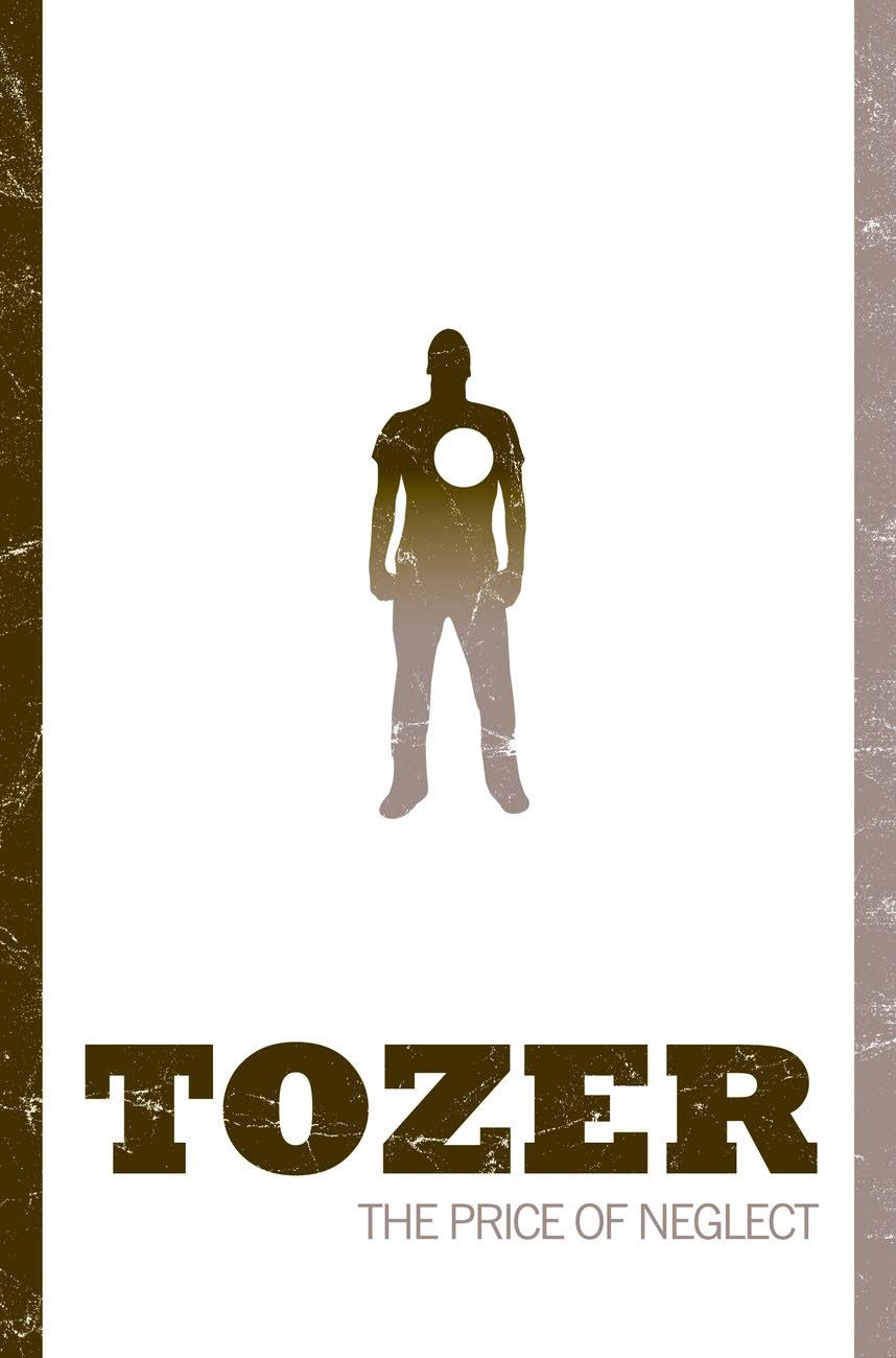The Price of Neglect (Tozer Classics Series)