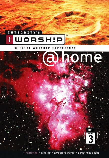 iWorship @ home - a total worship experience - DVD 3
