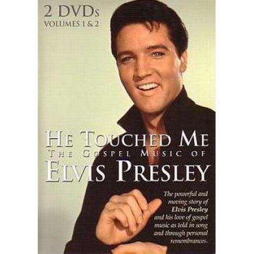 He touched me - the gospel music of Elvis Presley
