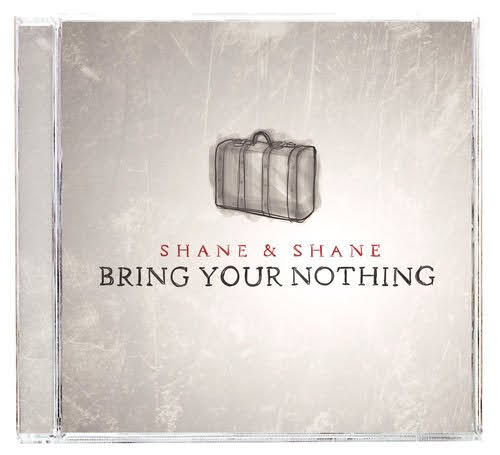 Bring your nothing