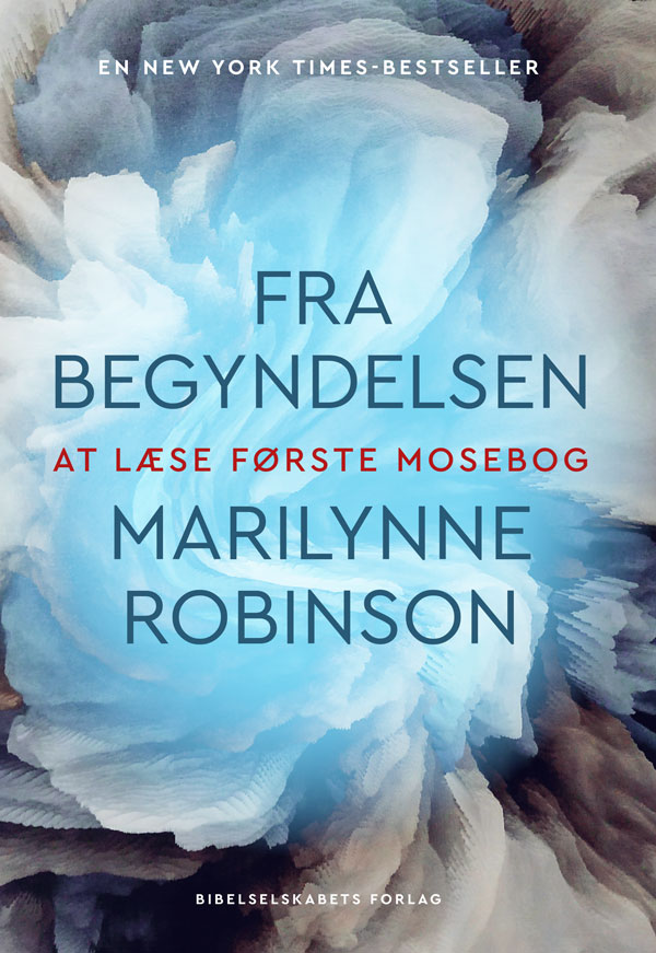 Fra begyndelsen - at læse Første Mosebog
