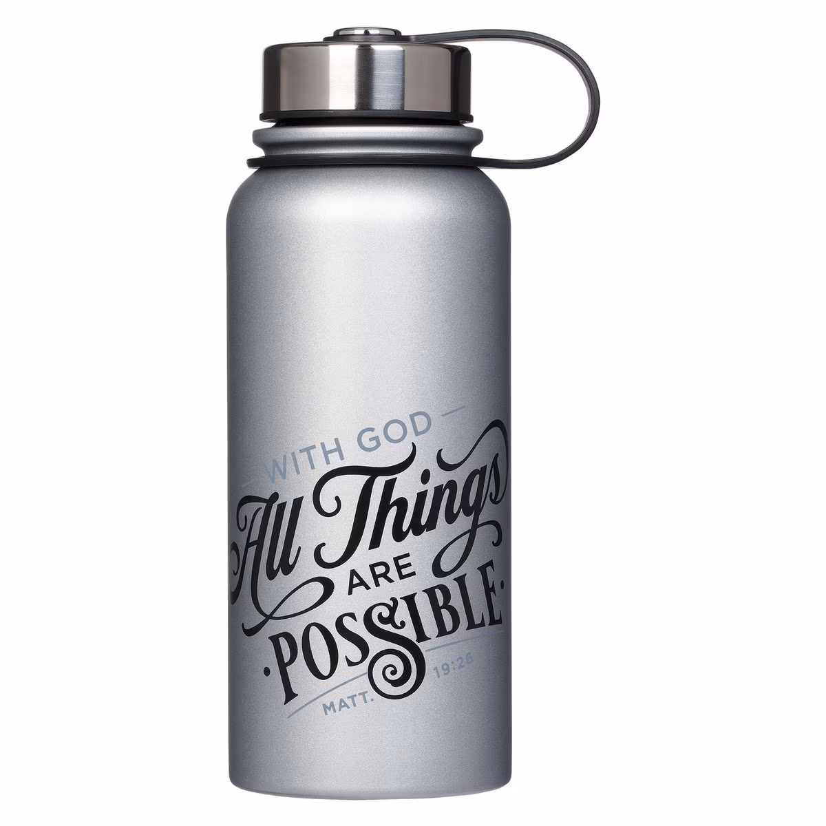 Things Are Possible  - Matthew 19:26 - Silver Stainless Steel Water Bottle