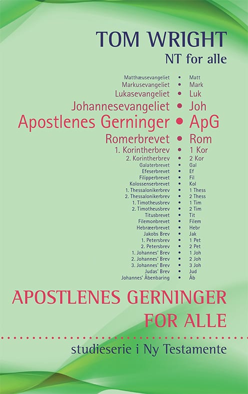 Apostlenes Gerninger for alle - studieserie i Ny Testamente